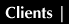 Clients